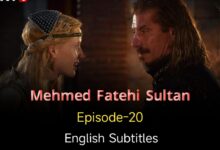 Mehmed Fetihler Sultani Episode 20 English Subtitles