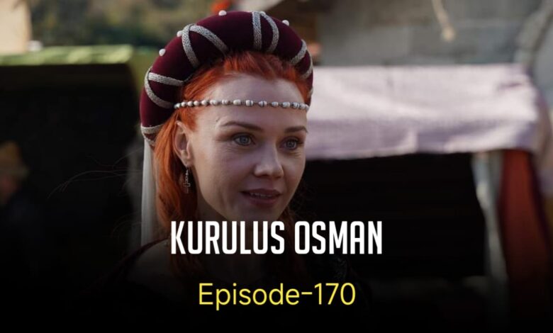 Kurulus Osman Episode 170 English Subtitles