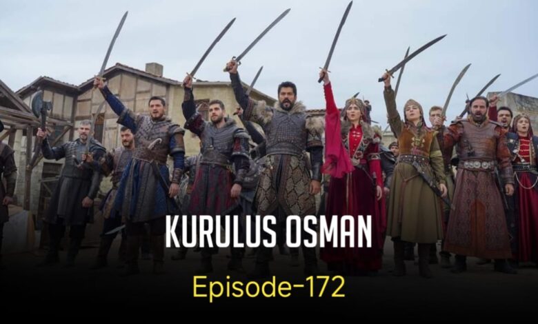 Kurulus Osman Episode 172 English Subtitles