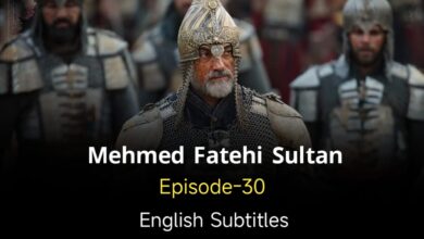 Mehmed Fetihler Sultani Episode 30 English Subtitles